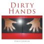 Dirty Hands - Preview