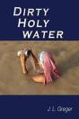 Dirty Holy Water - Preview