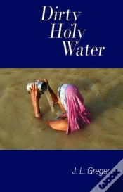 Capa do artigo Dirty Holy Water