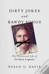 Dirty Jokes And Bawdy Songs