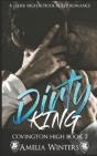 Dirty King  (A Dark High School Bully Romance) - Preview