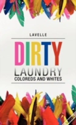 Capa do artigo Dirty Laundry: Coloreds And Whites