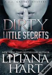 Dirty Little Secrets