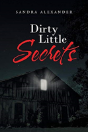 Dirty Little Secrets - Preview