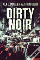 Dirty Noir