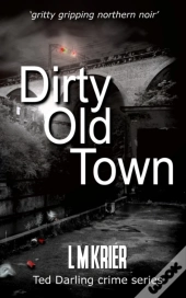 Dirty Old Town