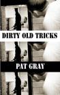 Dirty Old Tricks - Preview
