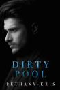 Dirty Pool - Preview