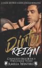 Dirty Reign - Preview
