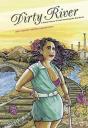 Dirty River - Preview