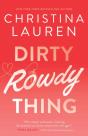 Dirty Rowdy Thing - Preview