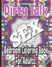 Dirty Talk Bedroom Coloring Book For Adults