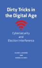 Dirty Tricks In The Digital Age - Preview
