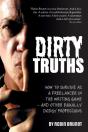Dirty Truths: How To Survive As A Freela - Preview
