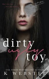 Dirty Ugly Toy