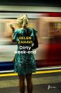 Dirty Week-End - Preview
