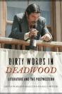 Dirty Words In Deadwood - Preview