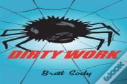 Dirty Work