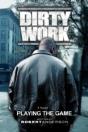 Dirty Work - Preview