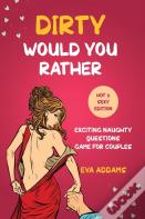Dirty Would You Rather