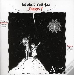 Capa do artigo Dis Albert, C'Est Quoi L'Univers ?