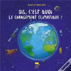 Capa do artigo Dis, C'Est Quoi Le Changement Climatique ?