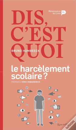 Capa do artigo Dis, C'Est Quoi Le Harcèlement Scolaire ?