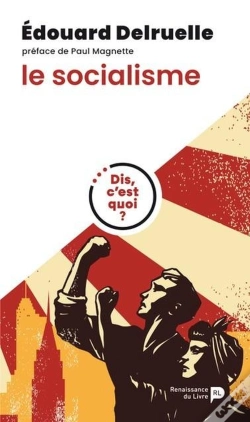 Capa do artigo Dis, C'Est Quoi Le Socialisme ?