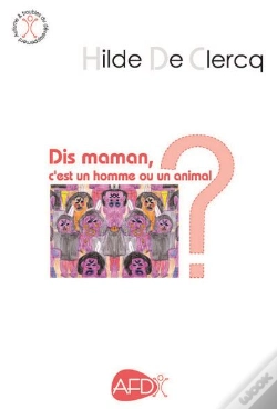 Capa do artigo Dis Maman, C'Est Un Homme Ou Un Animal ?