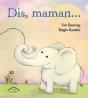 Dis, Maman... - Preview
