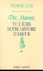 Dis Mamie Tu L Ecris Notre Histoire - Preview