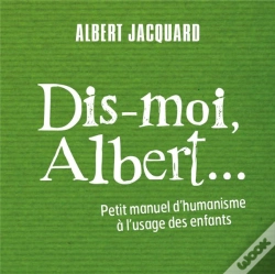 Capa do artigo Dis-Moi Albert - Petit Manuel D'Humanisme...