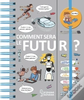 Dis-Moi : Comment Sera Le Futur ?