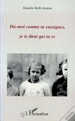 Capa do artigo Dis-Moi Comment Tu Enseignes, Je Te Dirai Qui Tu Es