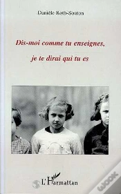 Capa do artigo Dis-Moi Comment Tu Enseignes, Je Te Dirai Qui Tu Es