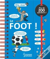 Dis-Moi : Le Foot !