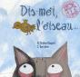 Dis-Moi L'Oiseau... - Preview