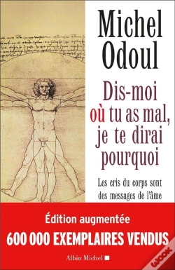 Capa do artigo Dis-Moi Ou Tu As Mal, Je Te Dirai Pourquoi - Les Cris Du Corps Sont Des Messages De L'Ame