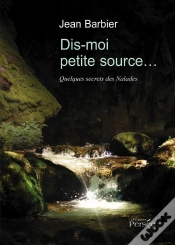 Capa do artigo Dis Moi Petite Source... Quelques Secrets Des Naïades