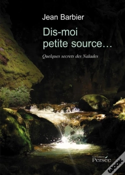 Capa do artigo Dis Moi Petite Source... Quelques Secrets Des Naïades