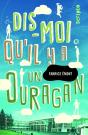 Dis-Moi Qu'Il Y A Un Ouragan - Preview