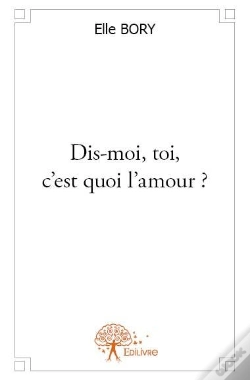 Capa do artigo Dis-Moi,Toi, C'Est Quoi L'Amour?