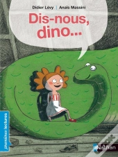 Dis-Nous, Dino...
