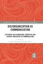 Dis/Organization As Communication - Preview