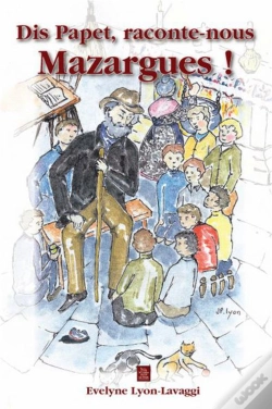 Capa do artigo Dis Papet, Raconte-Nous Mazargues !