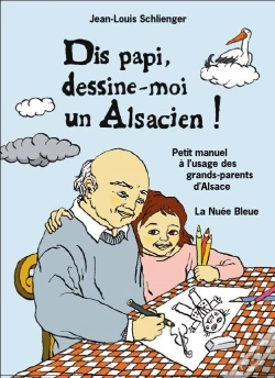 Capa do artigo Dis Papi, Raconte-Moi Les Alsaciens !