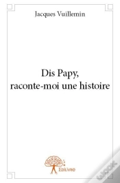 Capa do artigo Dis Papy, Raconte-Moi Une Histoire