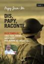 Dis, Papy, Raconte  - Tome 1 - Preview