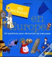 Capa do artigo Dis Pourquoi En Europe... 365 Questions Pour Découvrir En S