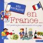 Dis Pourquoi En France ; 365 Questions Pour Connaître Ton Pays - Preview